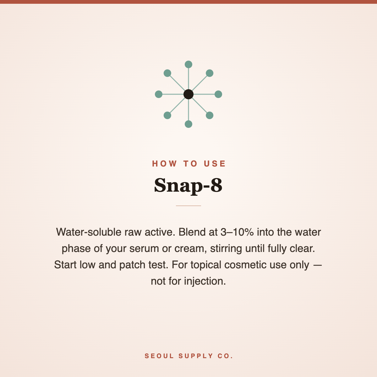 Snap-8 Acetyl Octapeptide-3 usage instructions card, water-soluble blend