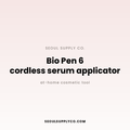 Bio Pen 6 cordless serum applicator